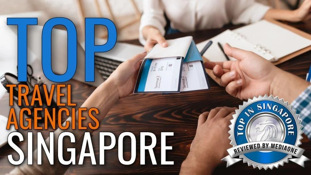 Top Travel Agencies in Singapore